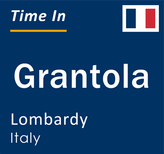 Current local time in Grantola, Lombardy, Italy