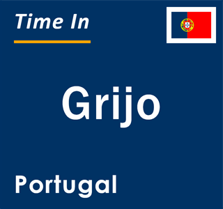 Current local time in Grijo, Portugal