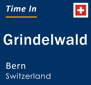 Current local time in Grindelwald, Bern, Switzerland