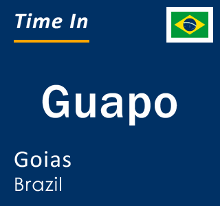 Current local time in Guapo, Goias, Brazil