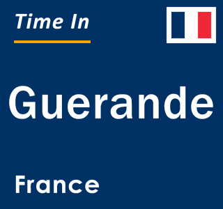 Current local time in Guerande, France