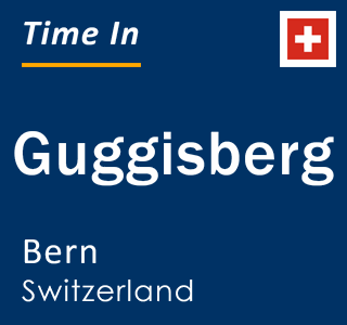 Current local time in Guggisberg, Bern, Switzerland