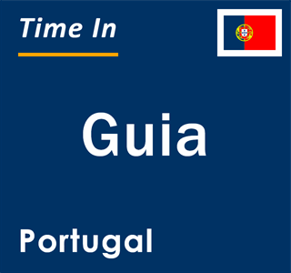 Current local time in Guia, Portugal