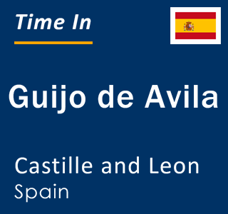 Current local time in Guijo de Avila, Castille and Leon, Spain