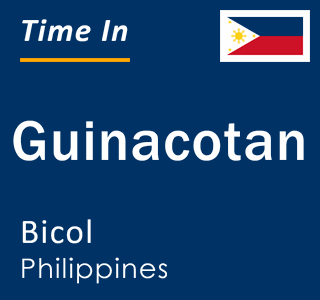 Current local time in Guinacotan, Bicol, Philippines