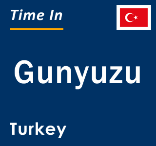 Current local time in Gunyuzu, Turkey