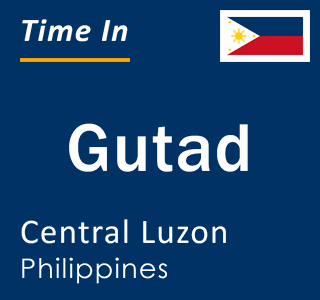 Current local time in Gutad, Central Luzon, Philippines