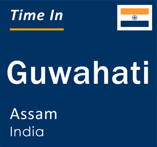 Current local time in Guwahati, Assam, India