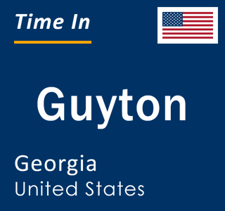 Current local time in Guyton, Georgia, United States