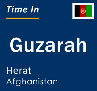 Current local time in Guzarah, Herat, Afghanistan