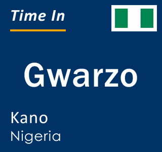 Current local time in Gwarzo, Kano, Nigeria