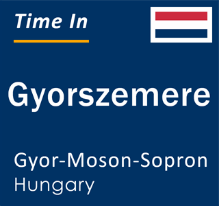 Current local time in Gyorszemere, Gyor-Moson-Sopron, Hungary