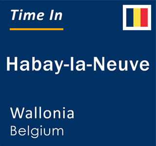 Current local time in Habay-la-Neuve, Wallonia, Belgium