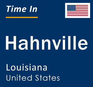 Current local time in Hahnville, Louisiana, United States