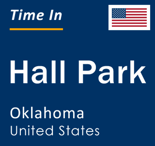 Current local time in Hall Park, Oklahoma, United States