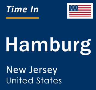 Current local time in Hamburg, New Jersey, United States