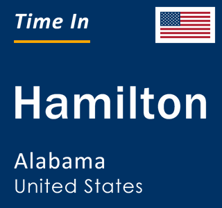 Current local time in Hamilton, Alabama, United States