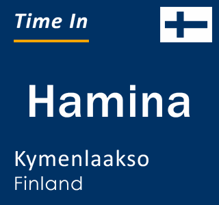 Current local time in Hamina, Kymenlaakso, Finland