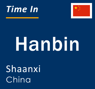 Current local time in Hanbin, Shaanxi, China