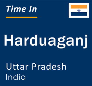 Current local time in Harduaganj, Uttar Pradesh, India