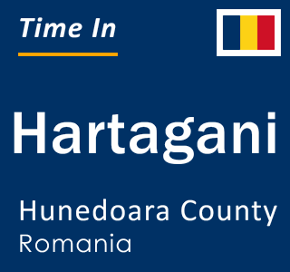 Current local time in Hartagani, Hunedoara County, Romania