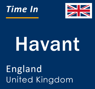 Current local time in Havant, England, United Kingdom