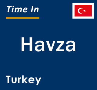 Current local time in Havza, Turkey