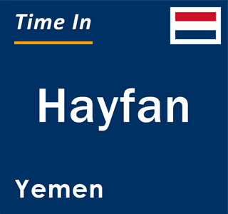 Current local time in Hayfan, Yemen