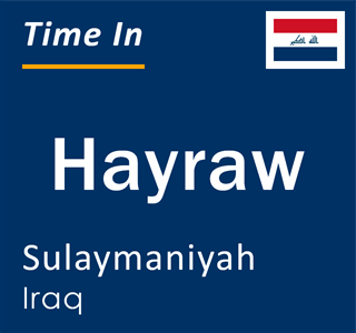 Current local time in Hayraw, Sulaymaniyah, Iraq