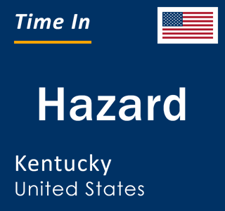 Current local time in Hazard, Kentucky, United States