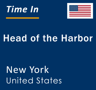 Current local time in Head of the Harbor, New York, United States