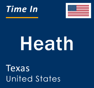 Current local time in Heath, Texas, United States