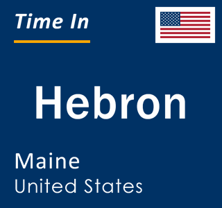 Current local time in Hebron, Maine, United States