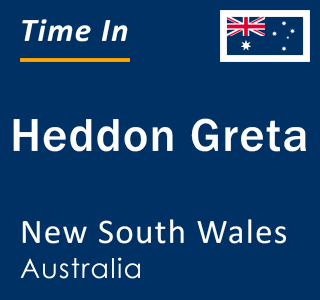 Current local time in Heddon Greta, New South Wales, Australia