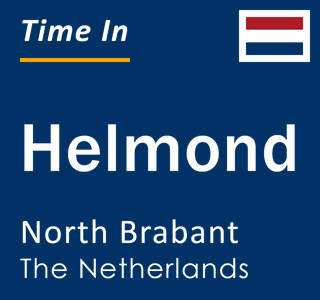 Current local time in Helmond, North Brabant, The Netherlands