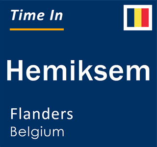 Current local time in Hemiksem, Flanders, Belgium