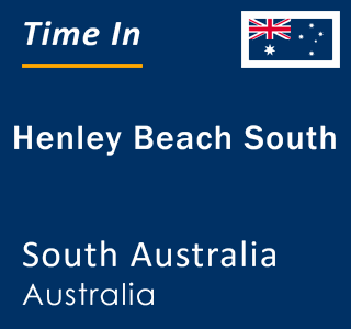 Current local time in Henley Beach South, South Australia, Australia