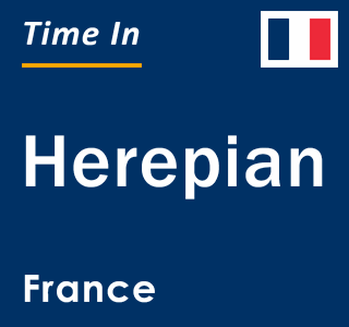 Current local time in Herepian, France