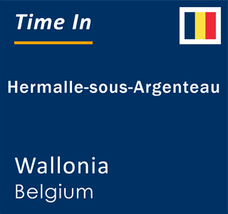 Current local time in Hermalle-sous-Argenteau, Wallonia, Belgium