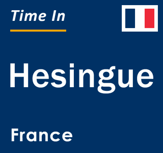 Current local time in Hesingue, France