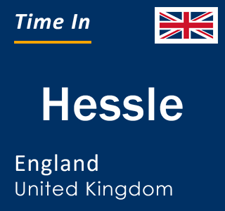 Current local time in Hessle, England, United Kingdom