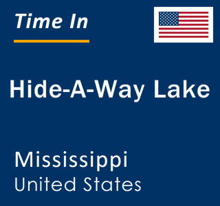 Current local time in Hide-A-Way Lake, Mississippi, United States