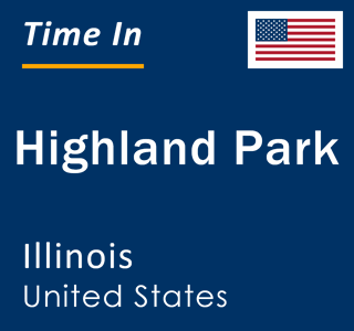 Current local time in Highland Park, Illinois, United States