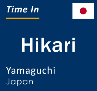 Current local time in Hikari, Yamaguchi, Japan