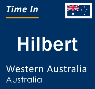 Current local time in Hilbert, Western Australia, Australia