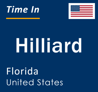 Current local time in Hilliard, Florida, United States