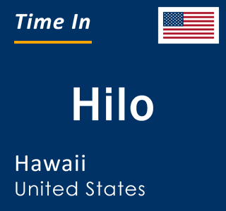 Current local time in Hilo, Hawaii, United States