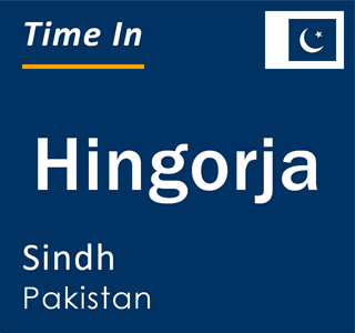 Current local time in Hingorja, Sindh, Pakistan