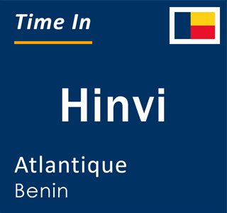 Current local time in Hinvi, Atlantique, Benin