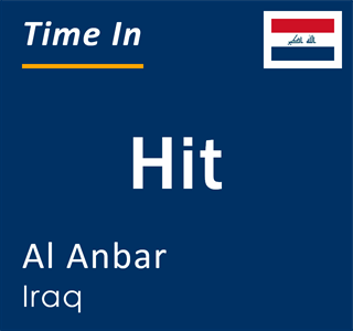 Current local time in Hit, Al Anbar, Iraq